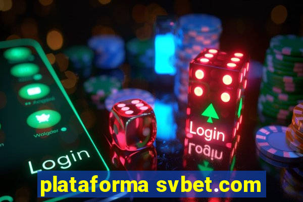 plataforma svbet.com